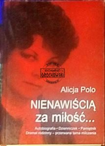 Nienawiścią za miłość...