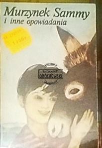 Murzynek Sammy i inne opowiadania