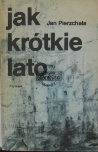 Jak krótkie lato