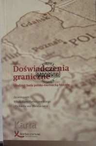Doświadczenia graniczne : młodzież bada polsko-niemiecką historię