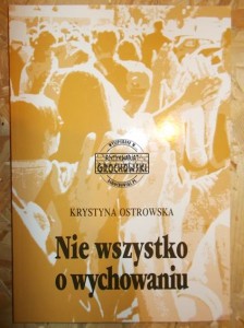 Nie wszystko o wychowaniu