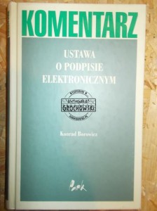 Ustawa o podpisie elektronicznym : komentarz