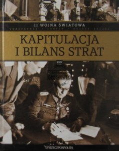 Kapitulacja i bilans strat [T. XXIV] (Seria: Rzeczpospolita)