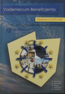 Vademecum Beneficjenta - Działanie 2.3 SPO WKP