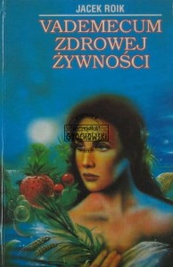 Vademecum zdrowej żywności