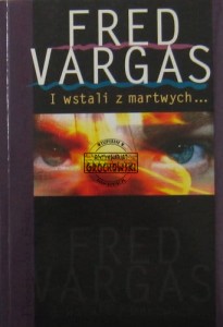 I wstali z martwych...