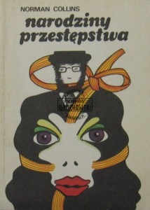 Narodziny przestępstwa