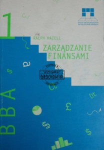Zarządzanie finansami 1. Wyższa Szkoła Zarządzania w Warszawie