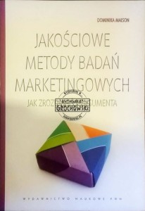 Jakościowe metody badań marketingowych MAISON