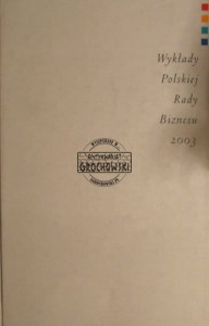 Wyklady Polskiej Rady Biznesu 2003