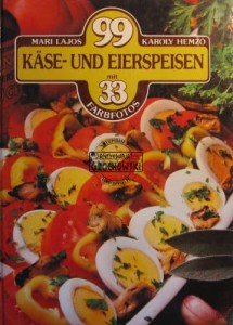 Kase - und eierspeisen mit 33 farbfotos