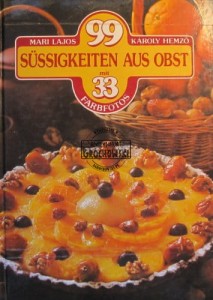 Sussigkeiten aus obst mit 33 farbfotos