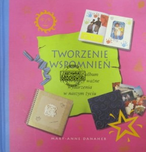 Tworzenie wspomnień. Jak zrobić album celebryjący ważne wydarzenia w naszym życiu