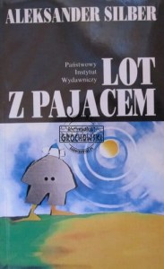 Lot z pajacem - Silber Aleksander