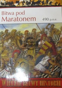 Bitwa pod Maratonem 490 p.n.e.. (Seria: Wielkie Bitwy Historii, Osprey Publishing) - Sekunda Nicholas