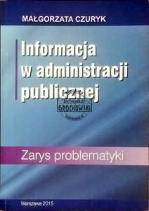 Informacja w administracji publicznej CZURYK