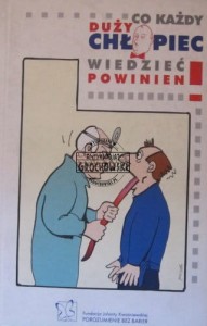 Co każdy duży chłopiec wiedzieć powinien