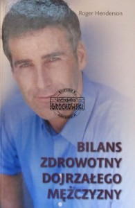 Bilans zdrowotny dojrzałego mężczyzny