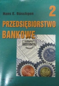 Przedsiębiorstwo bankowe. 2