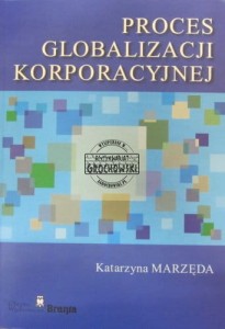Proces globalizacji korporacyjnej