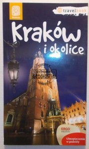 Kraków i okolice (Seria: TravelBook)