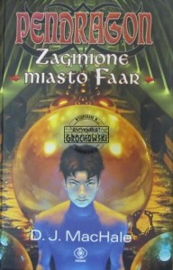 Pendragon. Zaginione miasto Faar