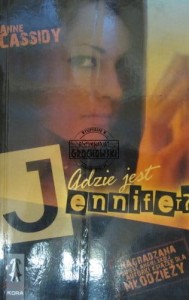 Gdzie jest Jennifer?