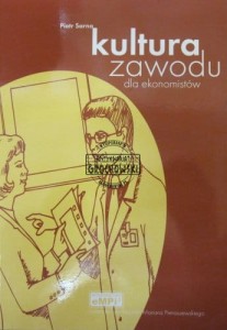Kultura zawodu dla ekonomistów.