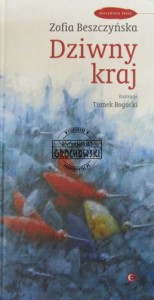 Dziwny kraj. (Seria: Skrzydlata Seria)