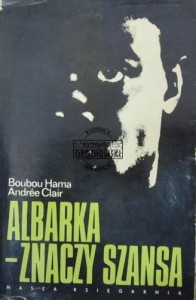 Albarka - znaczy szansa