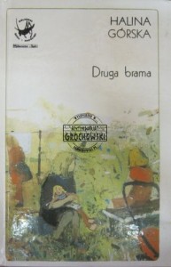 Druga brama. (Seria: Biblioteka Dzieci i Młodzieży)