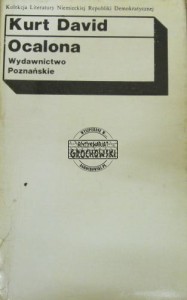 Ocalona. (Seria: Kolekcja Literatury NRD)