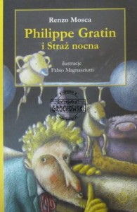 Philippe Gratin i Straż nocna