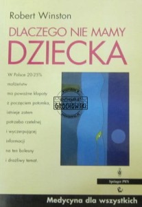 Dlaczego nie mamy dziecka. (Seria: Medycyna dla wszystkich)