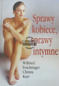 Sprawy kobiece, sprawy intymne