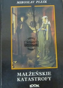 Małżeńskie katastrofy