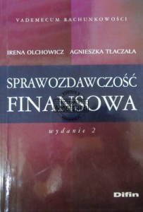 Sprawozdawczość finansowa. (Seria: Vademecum Rachunkowości)