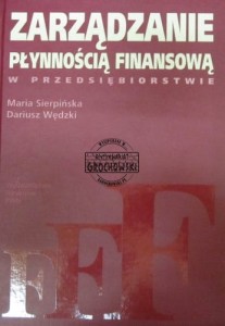 Zarządzanie płynnością finansową w przedsiębiorstwie
