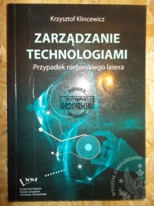 Zarządzanie technologiami : przypadek niebieskiego lasera