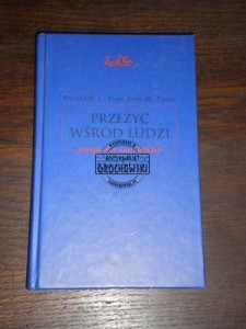 Przeżyć wśród ludzi E.L.Post, J.M.Coles