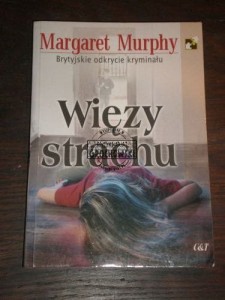 Więzy strachu Margaret Murphy
