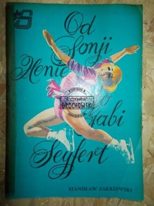 Od Sonji Henie do Gabi Seyfert