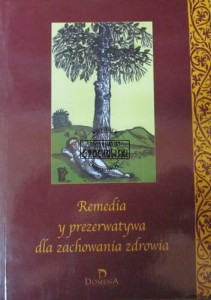 Remedia y prezerwatywa dla zachowania zdrowia
