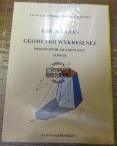 Zbiór zadań z geometrii wykreślnej tom III HAŁKOWSKI