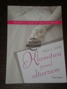 Kłamstwa przed ołtarzem Robin L.Smith