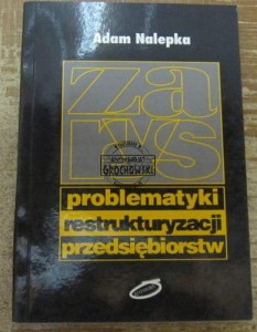 Zarys problematyki restrukturyzacji  NALEPKA