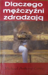 Dlaczego mężczyzni zdradzają