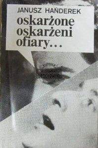 Oskarżone oskarżeni ofiary ...