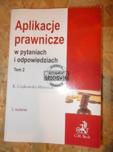 Aplikacje prawnicze w pytaniach i odpowiedziach. Tom 2