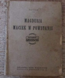 Magdusia  Maciek w Powstaniu  SEVER